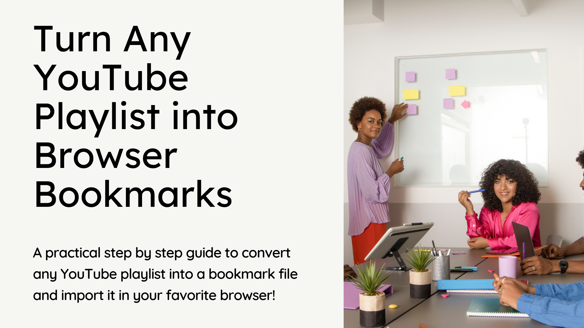 How to Turn YouTube Playlist into Browser Bookmarks?